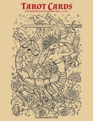 Tarot Cards Coloring Book for Grown-Ups 1, 2 & 3 by Snels, Nick