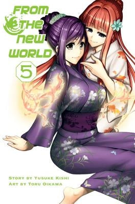 From the New World, Volume 5 by Kishi, Yusuke