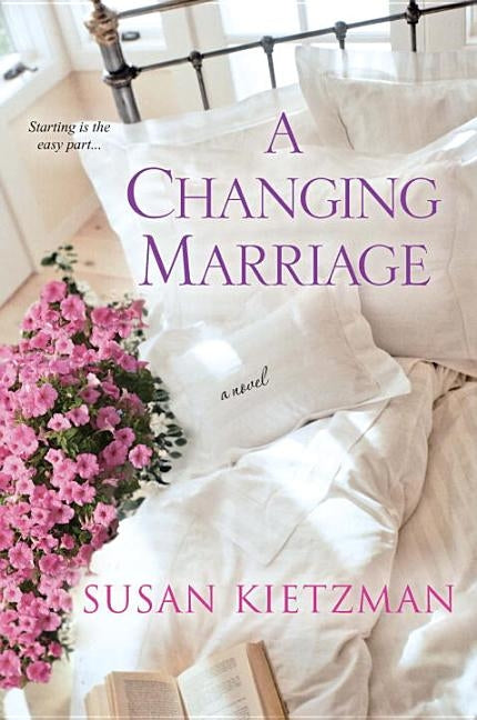 A Changing Marriage by Kietzman, Susan