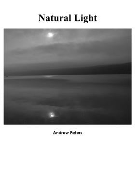 Natural Light by Peters, Andrew