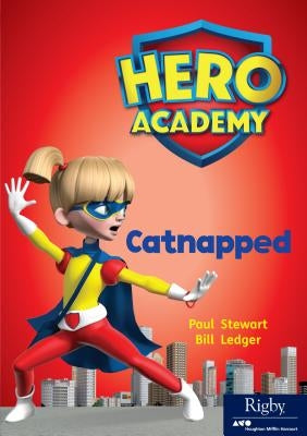 Catnapped: Leveled Reader Set 13 Level Q by Hmh, Hmh