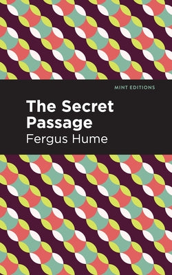 The Secret Passage by Hume, Fergus