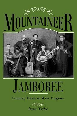 Mountaineer Jamboree-Pa by Tribe, Ivan M.