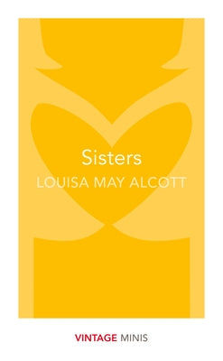 Sisters: Vintage Minis by Alcott, Louisa May