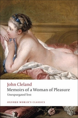 Memoirs of a Woman of Pleasure by Cleland, John
