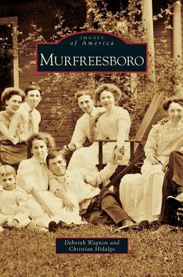 Murfreesboro by Wagnon, Deborah