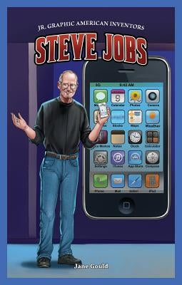 Steve Jobs by Gould, Jane H.