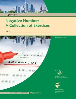 Negative Numbers: A Collections of Exercises for Students by Gunn, Charles