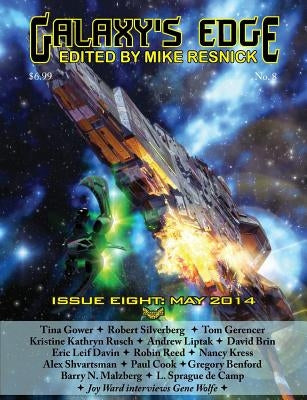 Galaxy's Edge Magazine: Issue 8, May 2014 by Silverberg, Robert