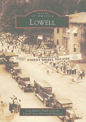 Lowell by Plank, Lisa Barker