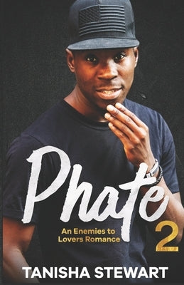 Phate 2: An Enemies to Lovers Romance by Bledsoe, Carrie