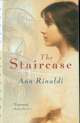 The Staircase by Rinaldi, Ann