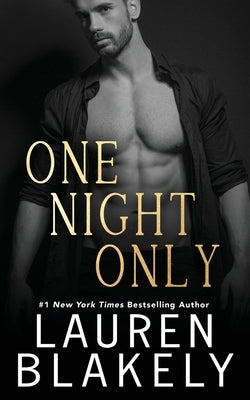 One Night Only by Blakely, Lauren