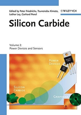Silicon Carbide Volume 2: Pow by Friedrichs, Peter