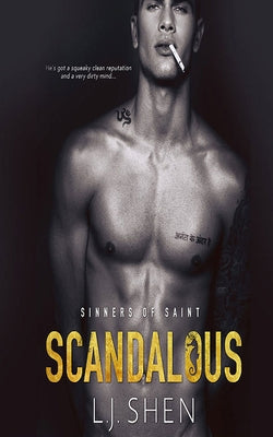 Scandalous by Shen, L. J.