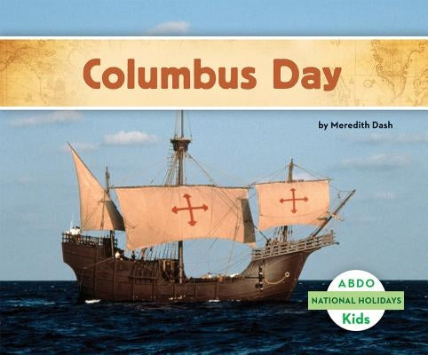 Columbus Day by Dash, Meredith