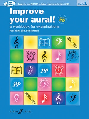 Improve Your Aural! Grade 1 by Harris, Paul