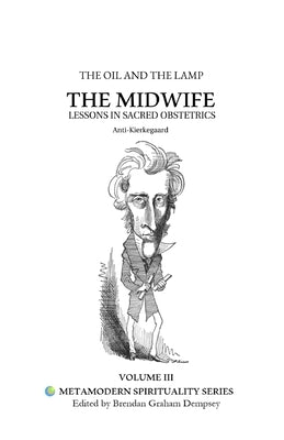 The Oil and the Lamp by Kierkegaard, Anti-