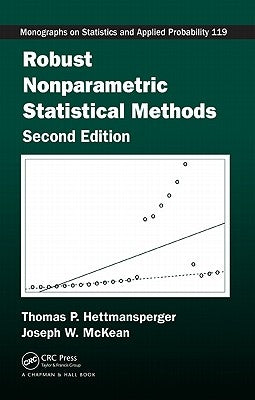 Robust Nonparametric Statistical Methods by Hettmansperger, Thomas P.