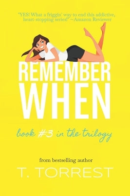 Remember When 3 by Torrest, T.