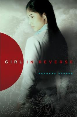 Girl in Reverse by Stuber, Barbara
