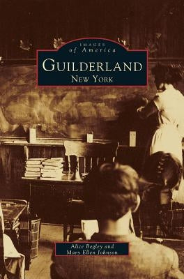 Guilderland, New York by Begley, Alice C.