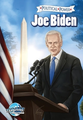 Political Power: Joe Biden by Rector, Jonathan