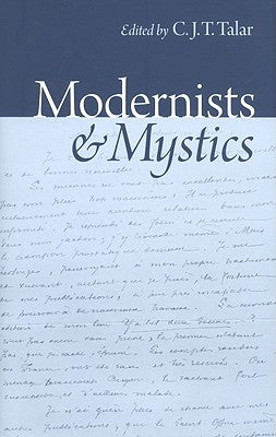 Modernists & Mystics by Talar, C. J. T.