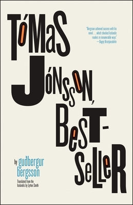 Tómas Jónsson, Bestseller by Bergsson, Guðberger