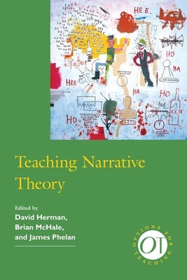Teaching Narrative Theory by Herman, David
