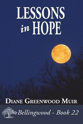 Lessons in Hope by Greenwood Muir, Diane