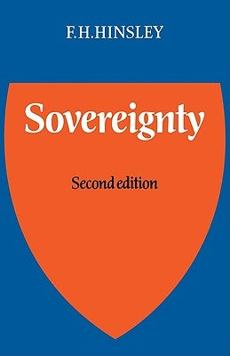 Sovereignty by Hinsley, F. H.