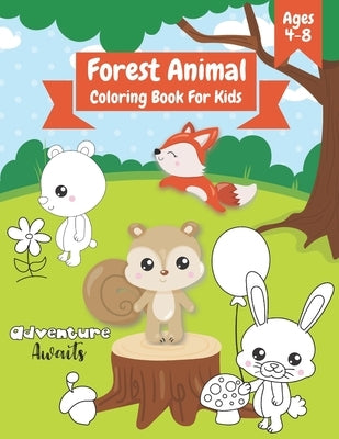 Forest Animal Coloring Book For Kids: Cute Woodland Creatures Forest Friends Coloring Book For Ages 4-8 by Zozo&me Coloring Books
