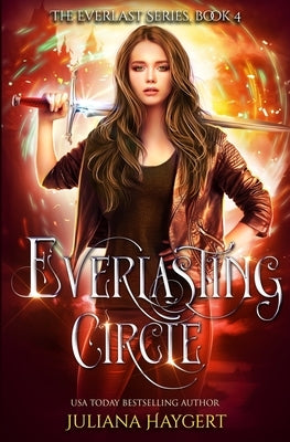 Everlasting Circle by Haygert, Juliana