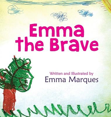Emma The Brave by Marques, Emma
