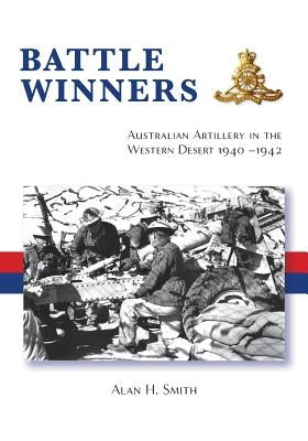 Battle Winners by Smith, Alan