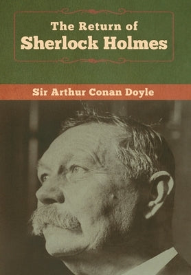 The Return of Sherlock Holmes by Doyle, Arthur Conan