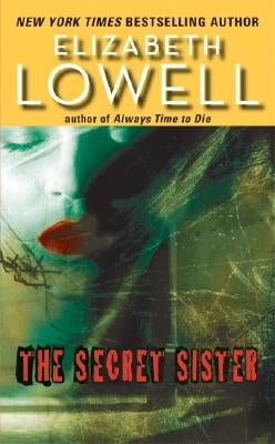 The Secret Sister by Lowell, Elizabeth