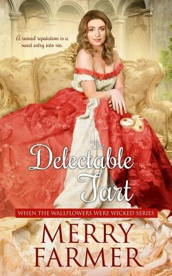 The Delectable Tart by Farmer, Merry