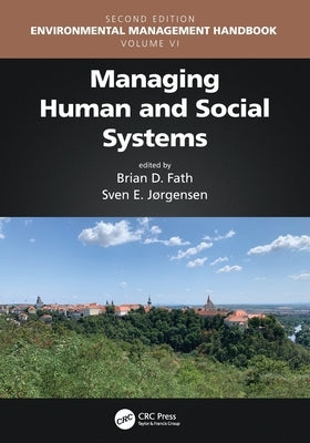 Managing Human and Social Systems by Fath, Brian D.