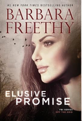 Elusive Promise by Freethy, Barbara