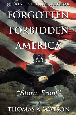 Forgotten Forbidden America: Storm Front by Jean, Sabrina