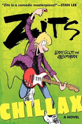 Zits: Chillax by Scott, Jerry