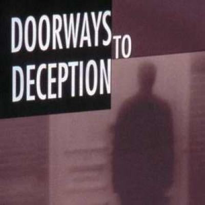 Doorways to Deception: How Deception Comes, How It Destroys, and How You Can Avoid It by Hammond, Mac