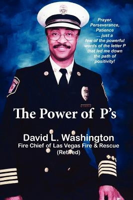 The Power of P's by Washington, David L.