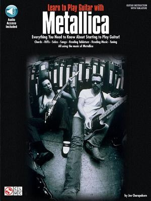 Learn to Play Guitar with Metallica [With CD] by Charupakorn, Joe