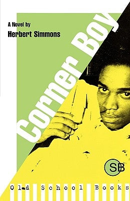 Corner Boy by Simmons, Herbert
