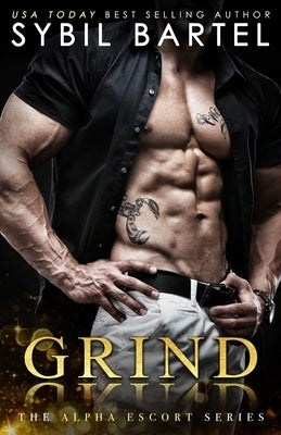 Grind by Bartel, Sybil