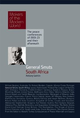 General Smuts: South Africa by Lentin, Antony