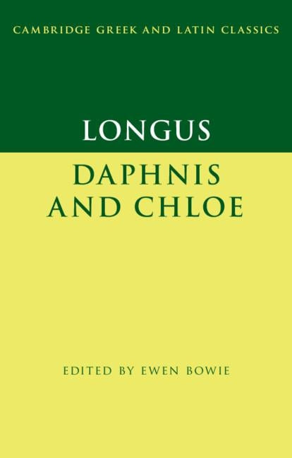 Longus: Daphnis and Chloe by Longus